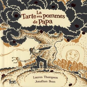 Couverture du livre « La tarte aux pommes de papa » de Thompson/Bean aux éditions Seuil Jeunesse