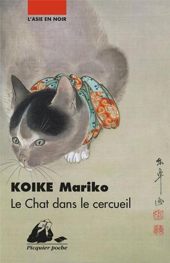 Couverture du livre « Le chat dans le cercueil » de Mariko Koike aux éditions Picquier