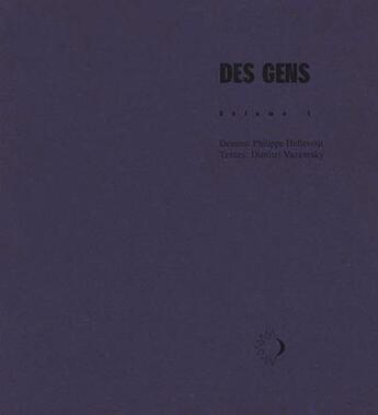 Couverture du livre « Des gens » de Dimitri Vazemsky et Philippe Hollevout aux éditions Nuit Myrtide