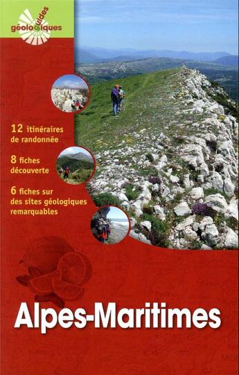 Couverture du livre « Alpes-Maritimes ; 10 itinéraires de randonnée, 10 fiches découverte » de Michel Corsini et Patrice Tordjman et Jean-Marc Lardeaux aux éditions Omniscience