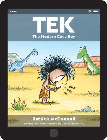 Couverture du livre « TEK: THE MODERN CAVE BOY » de Patrick Mcdonnell aux éditions Little Brown Usa
