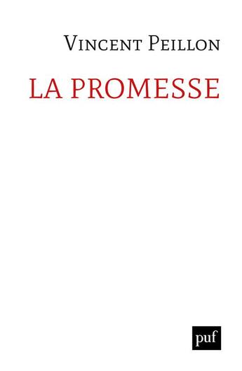 Couverture du livre « La promesse » de Vincent Peillon aux éditions Puf