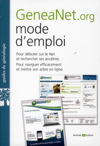 Couverture du livre « Geneanet.org mode d'emploi » de Guillaume De Morant aux éditions Archives Et Culture