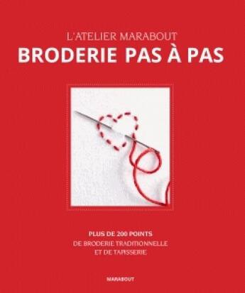 Couverture du livre « Broderie pas à pas » de  aux éditions Marabout