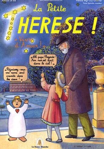 Couverture du livre « La petite thérèse ! ; vivre d'amour ! » de Arnaud De Bie aux éditions Osmose