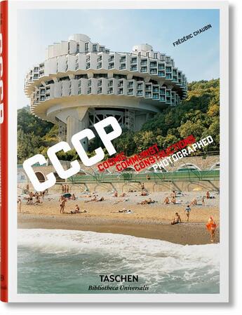 Couverture du livre « CCCP ; Cosmic Communist Constructions Photographed » de Frederic Chaubin aux éditions Taschen