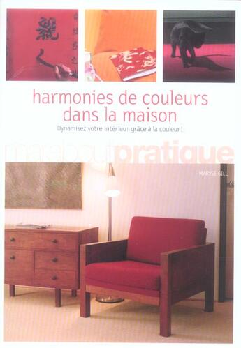 Couverture du livre « Harmonies De Couleurs Dans La Maison » de Maryse Gill aux éditions Marabout