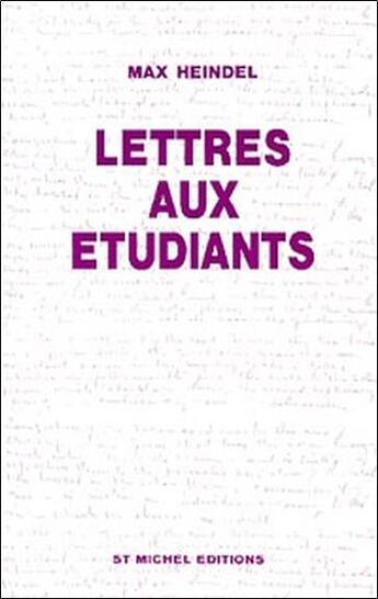 Couverture du livre « Lettres aux etudiants » de Max Heindel aux éditions Beaux Arts