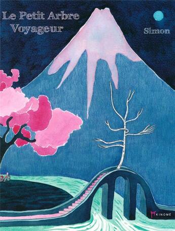 Couverture du livre « Le petit arbre voyageur » de Simon aux éditions Akinome