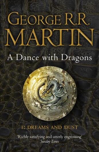 Couverture du livre « A games of thrones Tome 5 ; a dance with dragons Tome 1 ; dreams and dust » de George R. R. Martin aux éditions Harper Collins Uk