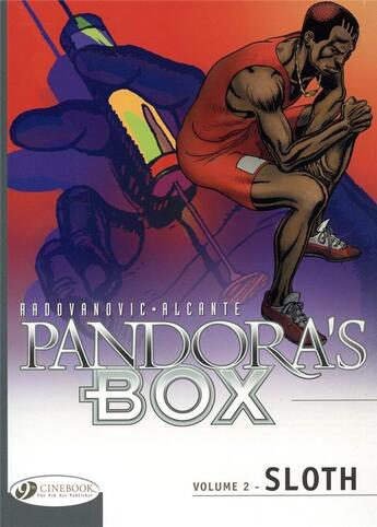 Couverture du livre « Pandora's box t.2 ; sloth » de Alcante et Radovanovic aux éditions Cinebook