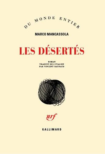Couverture du livre « Les désertés » de Marco Mancassola aux éditions Gallimard
