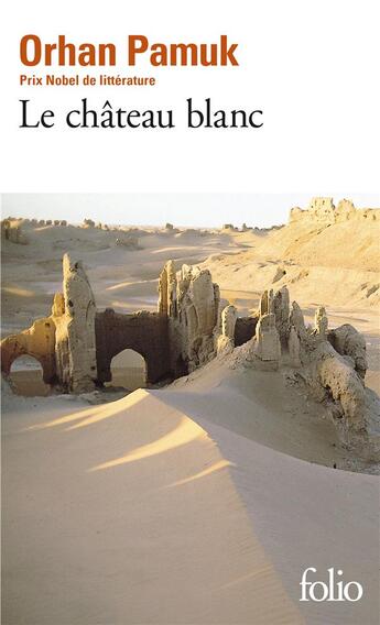 Couverture du livre « Le château blanc » de Orhan Pamuk aux éditions Folio