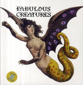 Couverture du livre « Fabulous creatures » de Hesselt Van Dinter M aux éditions Hvd Publishing