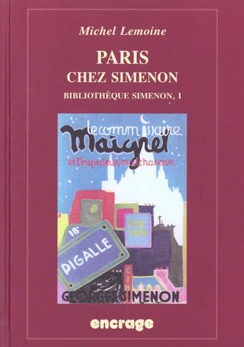 Couverture du livre « Paris chez simenon » de Bruno Lemoine aux éditions Belles Lettres