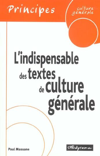 Couverture du livre « L'indispensable des testes de culture generale » de Paul Massane aux éditions Studyrama