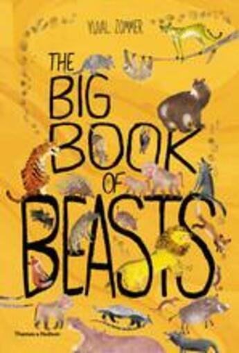 Couverture du livre « The big book of beasts » de Yuval Zommer aux éditions Thames & Hudson