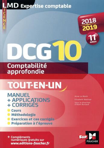 Couverture du livre « DCG 10 - comptabilité approfondie - tout en un (édition 2018/2019) » de Elisabeth Walliser aux éditions Foucher