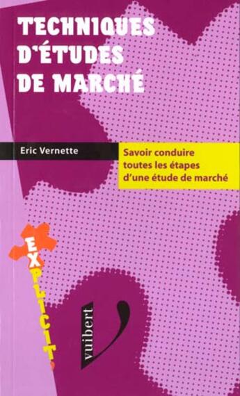 Couverture du livre « Techniques D'Etudes De Marche » de Vernett aux éditions Vuibert
