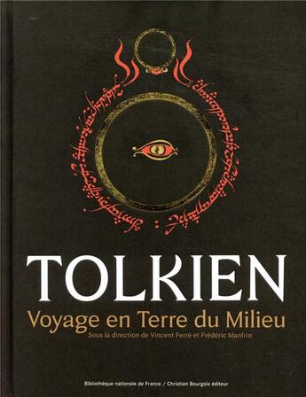 Couverture du livre « Tolkien ; voyage en Terre du milieu » de Vincent Ferré et Frederic Manfrin aux éditions Bnf Editions