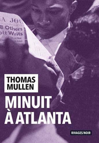Couverture du livre « Minuit à Atlanta » de Thomas Mullen aux éditions Rivages