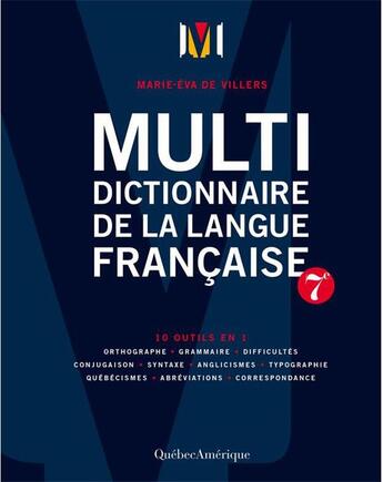 Couverture du livre « Multidictionnaire de la langue francaise (7e édition) » de Marie-Eva De Villers aux éditions Quebec Amerique