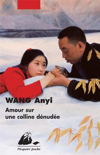 Couverture du livre « Amour sur une colline dénudée » de Anyi Wang aux éditions Picquier