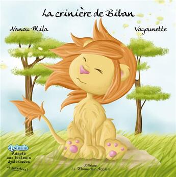 Couverture du livre « La crinière de Biban » de Vayounette et Mila Nanou aux éditions La Plume De L'argilete
