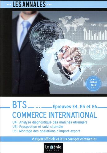 Couverture du livre « BTS commerce international ; épreuves E4, E5 et E6 (5e édition) » de Sabine Inard aux éditions Genie Des Glaciers