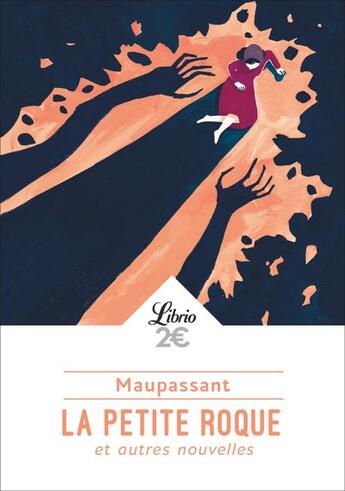 Couverture du livre « La petite roque et autres nouvelles » de Guy de Maupassant aux éditions J'ai Lu