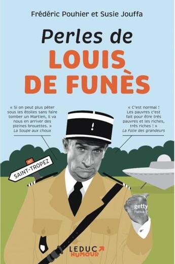 Couverture du livre « Perles de Louis de Funès » de Frederic Pouhier et Susie Jouffa aux éditions Leduc Humour