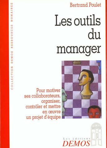 Couverture du livre « Outils Du Manager » de Poulet B aux éditions Demos