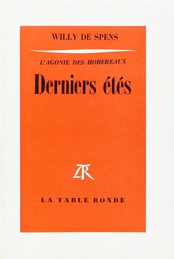 Couverture du livre « Derniers etes » de Spens Willy De aux éditions Table Ronde