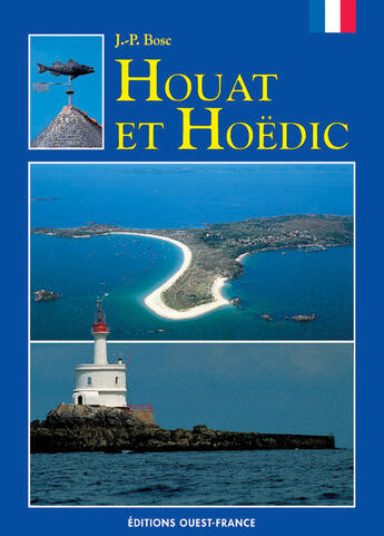 Couverture du livre « Houat et hoëdic » de Bosc-Renouard-Hache- aux éditions Ouest France