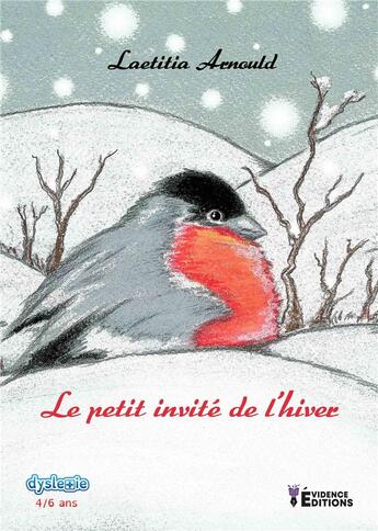 Couverture du livre « Le petit invité de l'hiver » de Laetitia Arnould aux éditions Evidence Editions