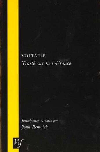 Couverture du livre « Voltaire ; Traite Sur La Tolerance » de John Renwick aux éditions Voltaire Foundation