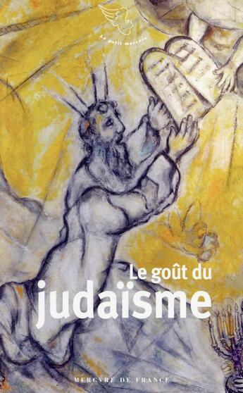 Couverture du livre « Le goût du judaïsme » de  aux éditions Mercure De France