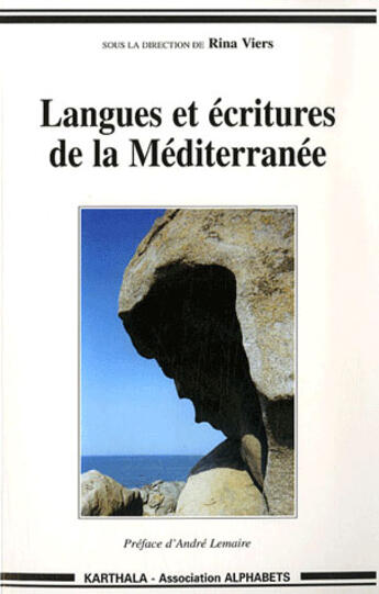 Couverture du livre « Langues et écritures de la méditerranée » de Viers/Collectif aux éditions Karthala