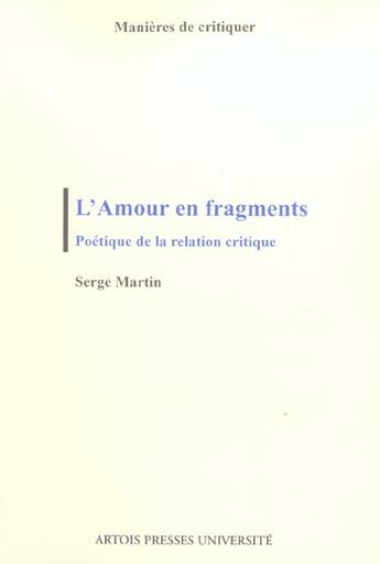 Couverture du livre « L amour en fragments » de Martin aux éditions Pu D'artois