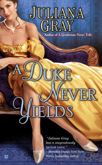 Couverture du livre « A Duke Never Yields » de Gray Juliana aux éditions Penguin Group Us