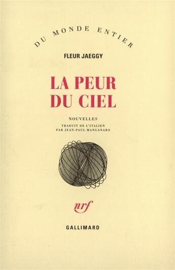 Couverture du livre « La peur du ciel » de Jaeggy F aux éditions Gallimard