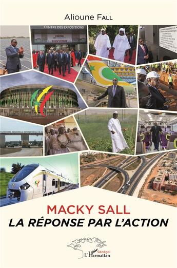 Couverture du livre « Macky Sall, la réponse par l'action » de Alioune Fall aux éditions L'harmattan
