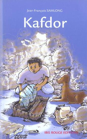 Couverture du livre « Kafdor - roman » de Samlong J-F. aux éditions Ibis Rouge