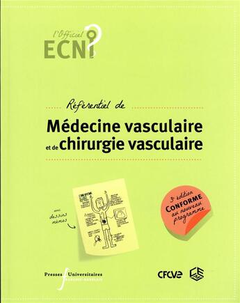 Couverture du livre « ECN référentiel de médecine vasculaire et de chirurgie vasculaire (3e édition) » de  aux éditions Pu Francois Rabelais