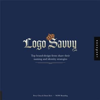 Couverture du livre « Logo savvy (paperback) » de Chua Perry aux éditions Rockport