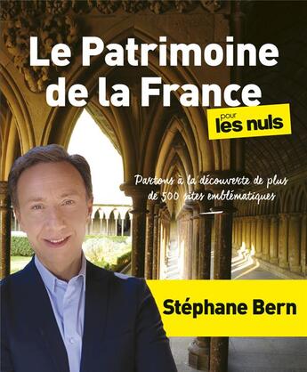 Couverture du livre « Le patrimoine de la France pour les nuls » de Stephane Bern aux éditions First