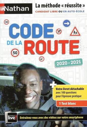 Couverture du livre « Code de la route (édition 2020/2021) » de Thierry Orval et Pauline Lavel et Tania Tourjansky aux éditions Nathan