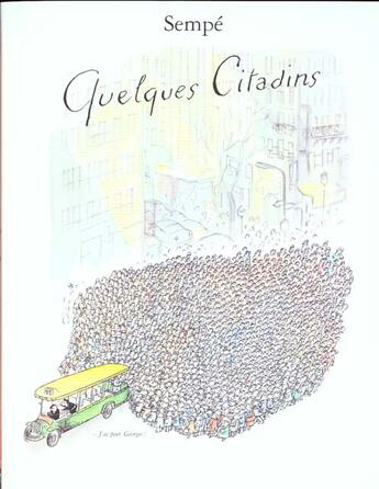 Couverture du livre « Quelques citadins » de Jean-Jacques Sempe aux éditions Denoel