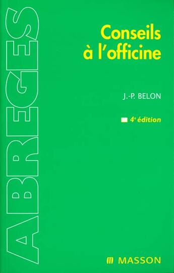 Couverture du livre « Conseils A L'Officine » de Jean-Paul Belon aux éditions Elsevier-masson