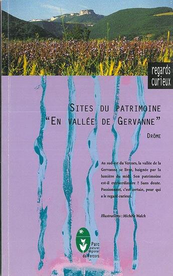 Couverture du livre « Sites du patrimoine en Vallée de Gervanne ; Drôme » de  aux éditions Parc Naturel Regional Du Vercors